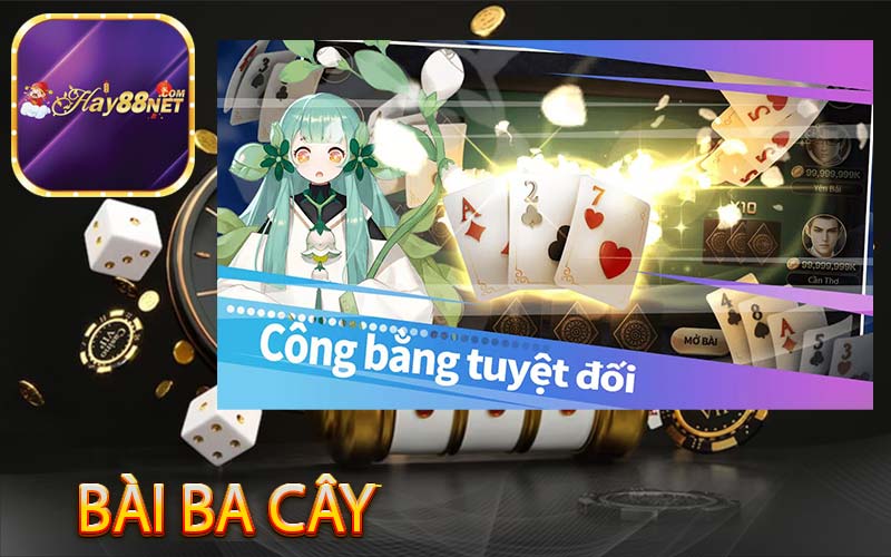 Bài Ba Cây